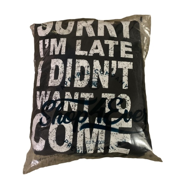 Shop4ever Sorry I'm Late I Didn't Want to Come Hoodies Sayings Sweatshirts XXL - Picture 2 of 7